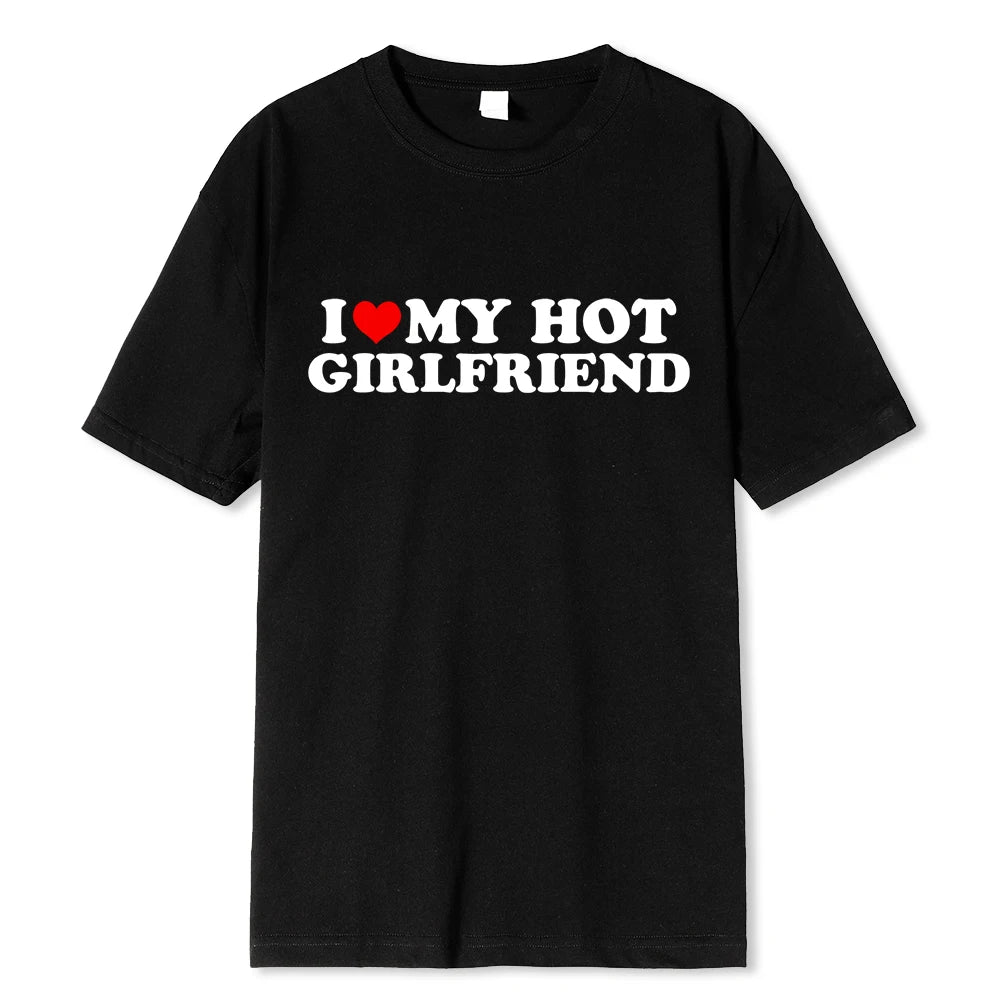 “I Love My Hot Boyfriend” Tee – Flaunt Your Love with Style