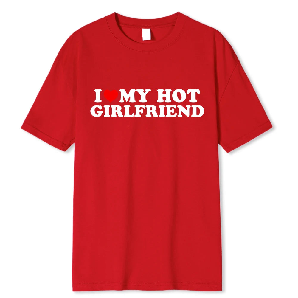 “I Love My Hot Boyfriend” Tee – Flaunt Your Love with Style