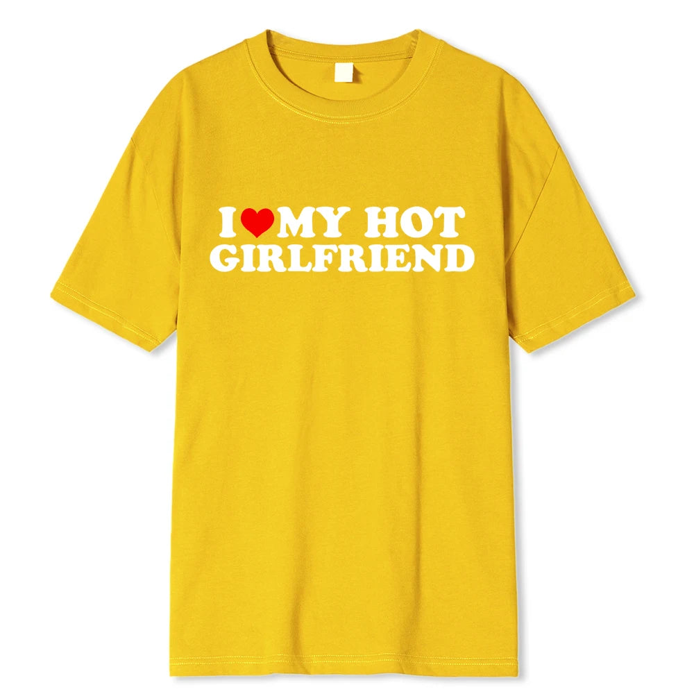 “I Love My Hot Boyfriend” Tee – Flaunt Your Love with Style