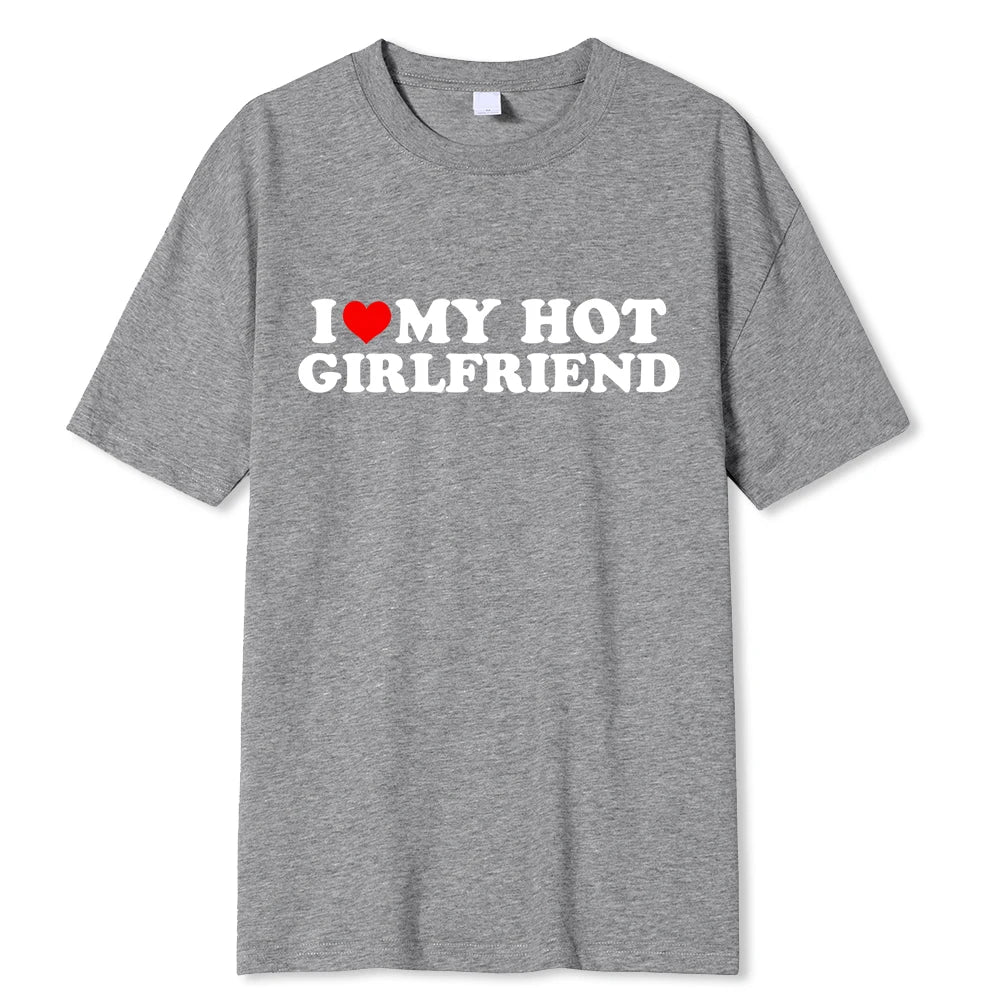 “I Love My Hot Boyfriend” Tee – Flaunt Your Love with Style